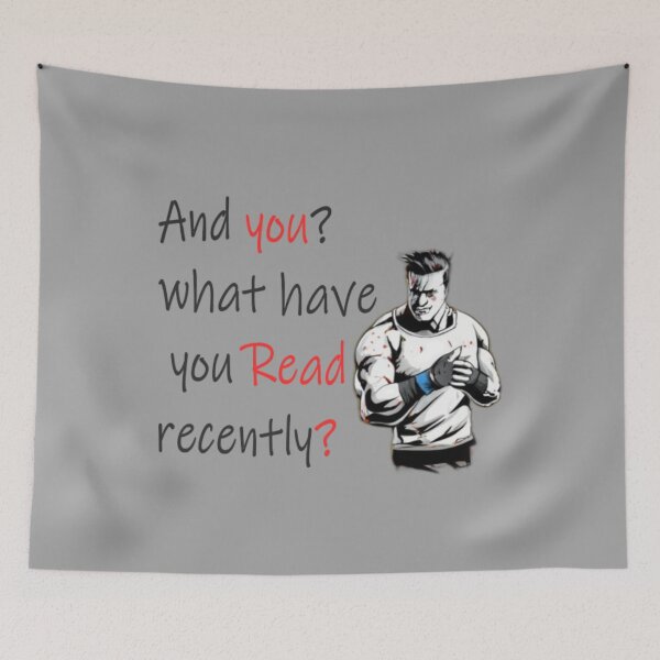 Item preview, Street bully. with the text  “And you? what have you read recently?' designed and sold by Tomasz  Siennicki.