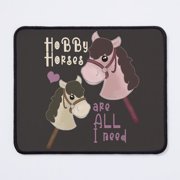 Item preview, Hobby horses are all I need designed and sold by InNeRoDa.