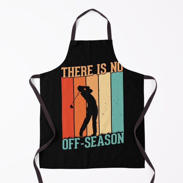 Item preview, There is no off-season golf industry designed and sold by kiloorartclub.