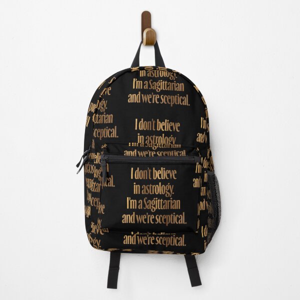 Item preview, I don't believe in astrology. I'm a Sagittarian and we're sceptical. v.6 designed and sold by x1brett.