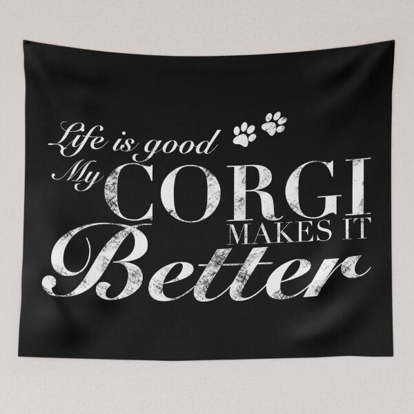 Item preview, Life is Good My Corgi Makes it Better designed and sold by DrawsCutePaws.