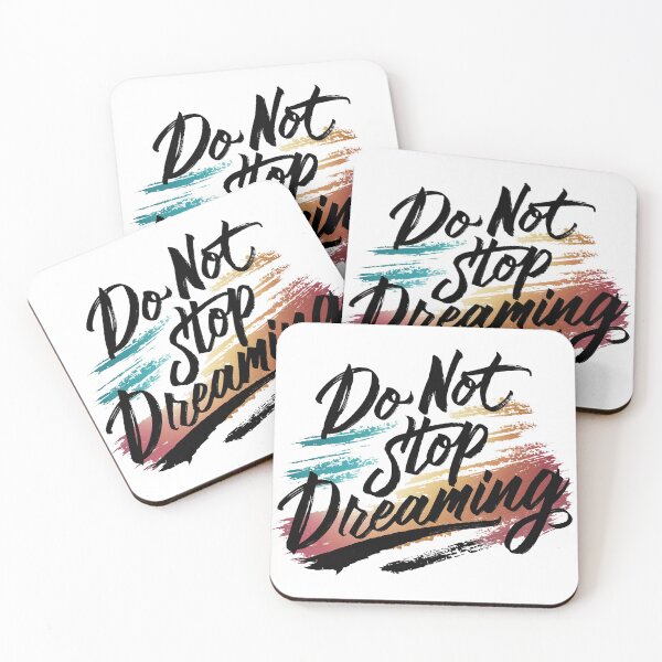 Item preview, Don't Stop Dreaming - Dreams that Inspire designed and sold by Digital Dreams Arts.
