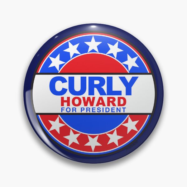 Item preview, CURLY HOWARD For President - THREE STOOGES designed and sold by phigment-art.