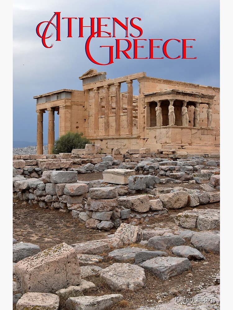 Thumbnail 3 of 3, Poster, The Erechtheum at the Acropolis in Athens, Greece designed and sold by KarenEspig.