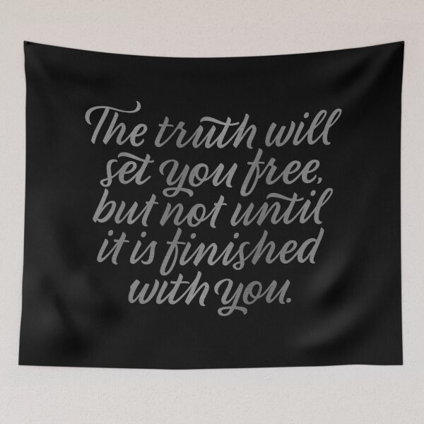 Item preview, The truth will set you free, but not until it is finished with you. v.8 designed and sold by x1brett.
