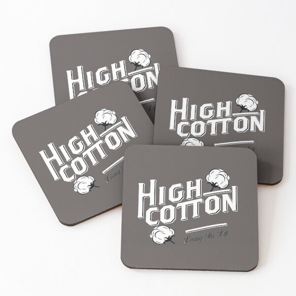 Artikelvorschau, Kopie von High Cotton Das Leben leben entworfen und verkauft von SwampfoxDesign.
