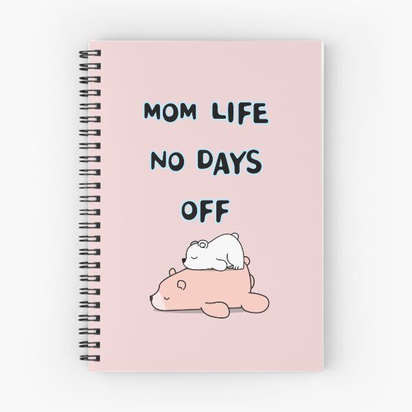 Item preview, MOM LIFE NO DAYS OFF designed and sold by zzzozzo.