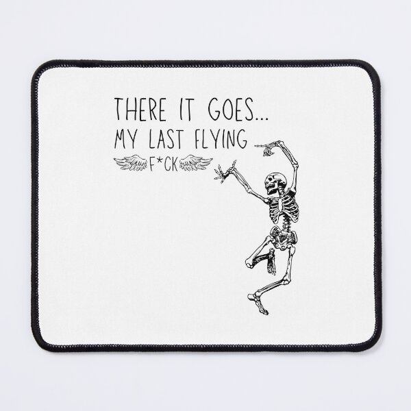 Item preview, There it goes! My last flying f*ck designed and sold by LyndaNoel Design.