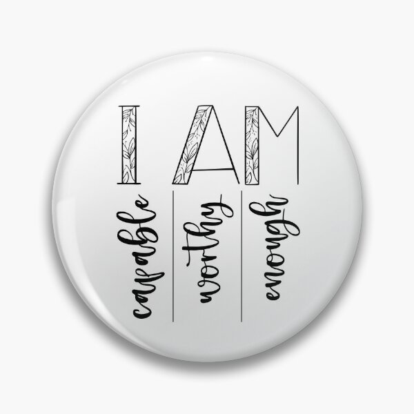 Item preview, I am Capable Worthy Enough designed and sold by svgbyartchili.