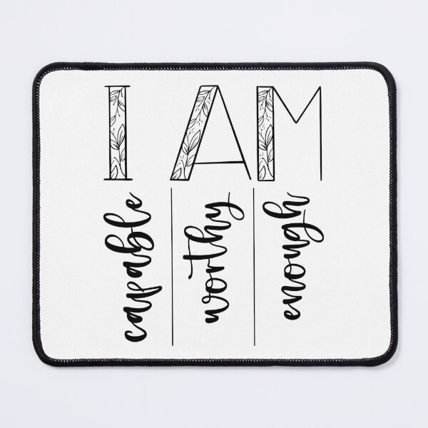 Item preview, I am Capable Worthy Enough designed and sold by svgbyartchili.