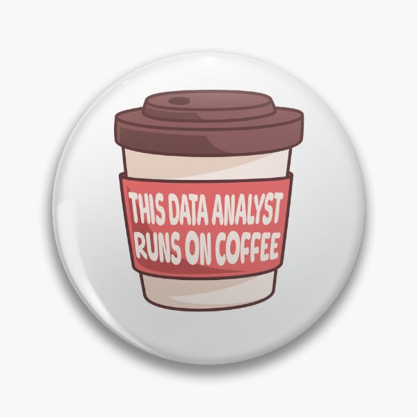 Item preview, This Data Analyst Runs On Coffee! Funny Data Analyst designed and sold by PMCreative.