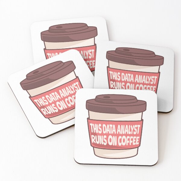 Item preview, This Data Analyst Runs On Coffee! Funny Data Analyst designed and sold by PMCreative.