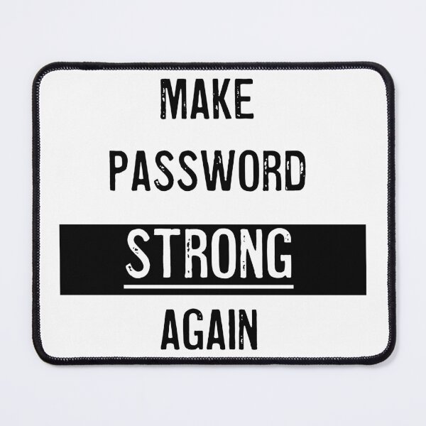 Item preview, Make password strong again designed and sold by Advforester.