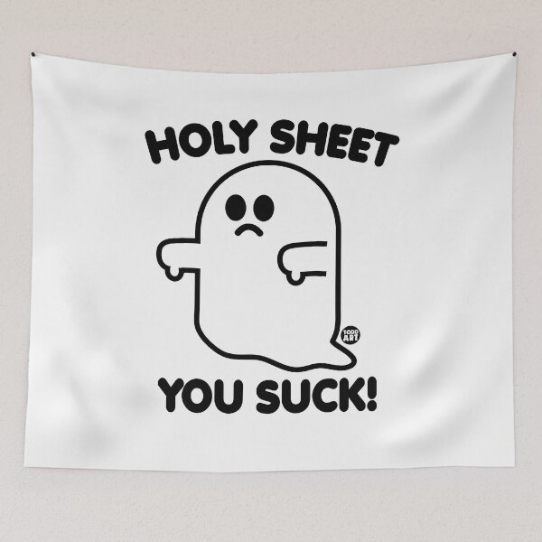 Item preview, HOLY SHEET YOU SUCK GHOST designed and sold by TODD GOLDMAN.