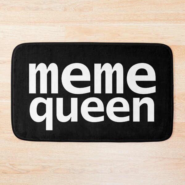 Item preview, Meme Queen designed and sold by ellenhenry.