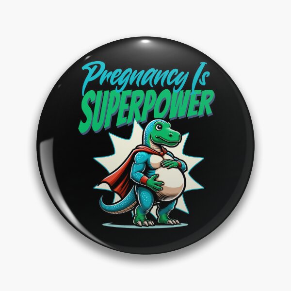 Item preview, Pregnancy Superpower designed and sold by RockBeeDesigns.