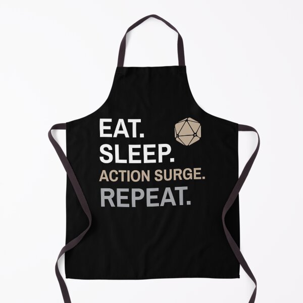 Item preview, D&D Fighter Action Surge - Eat Sleep Repeat designed and sold by sunburstrpg.
