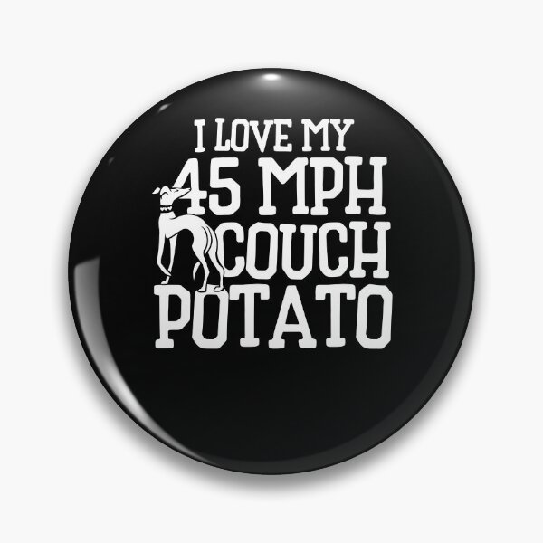 Item preview, 45 MPH Couch Potato  designed and sold by FrictionMaxxing.