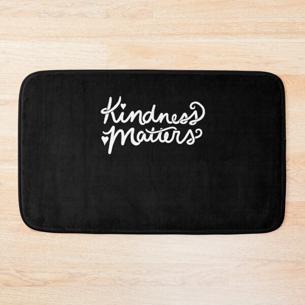 Item preview, Kindness Matters designed and sold by FrictionMaxxing.