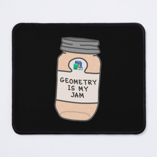 Item preview, Geometry Is My Jam designed and sold by orlumbuspirate.