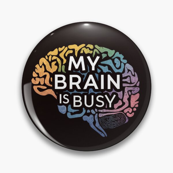 Item preview, Sorry, my brain is busy - colours designed and sold by Endless Projects.