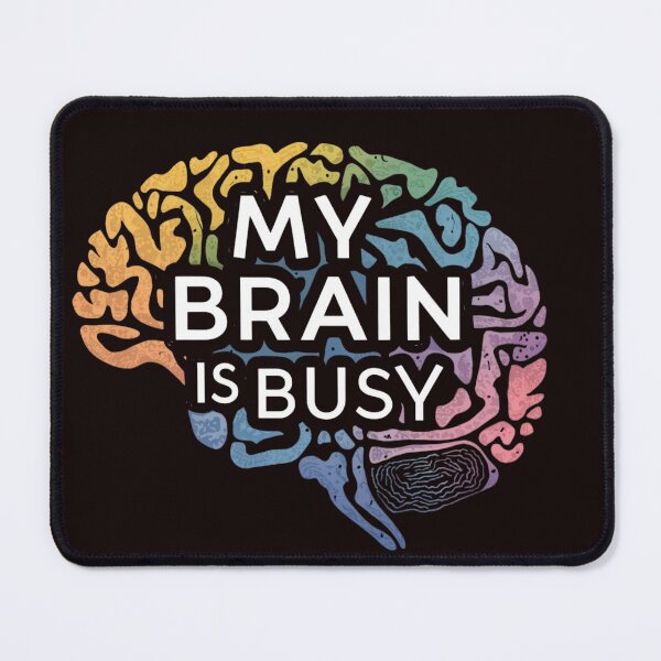 Item preview, Sorry, my brain is busy - colours designed and sold by Endless Projects.