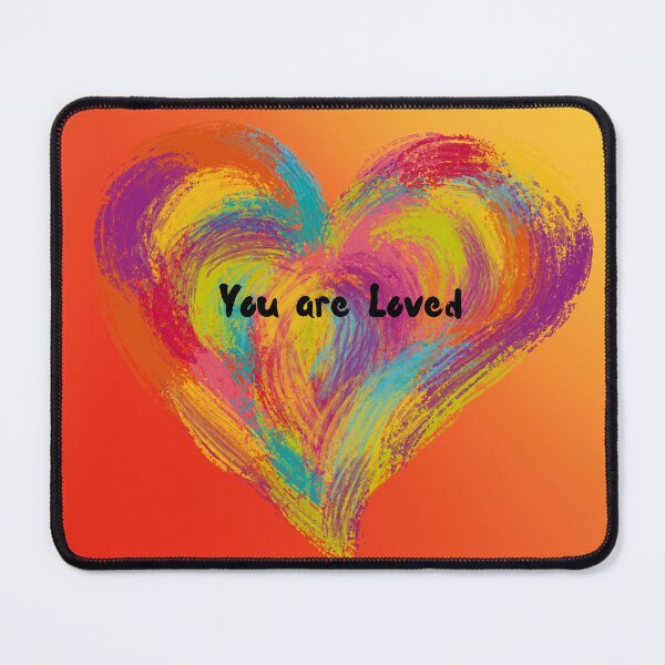 Item preview, You are Loved designed and sold by tomorrowsart.