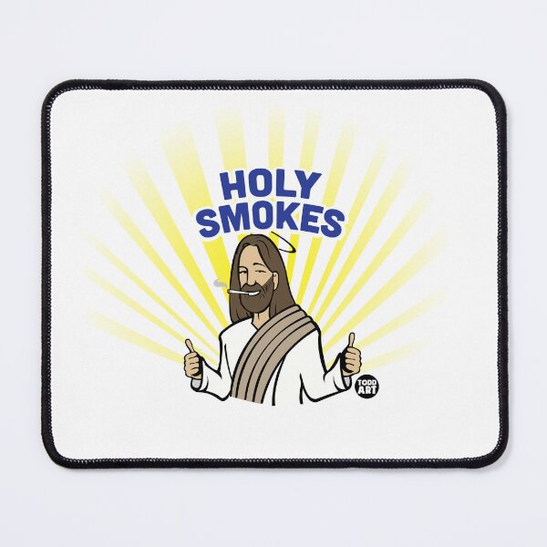 Item preview, HOLY SMOKES JESUS designed and sold by TODD GOLDMAN.