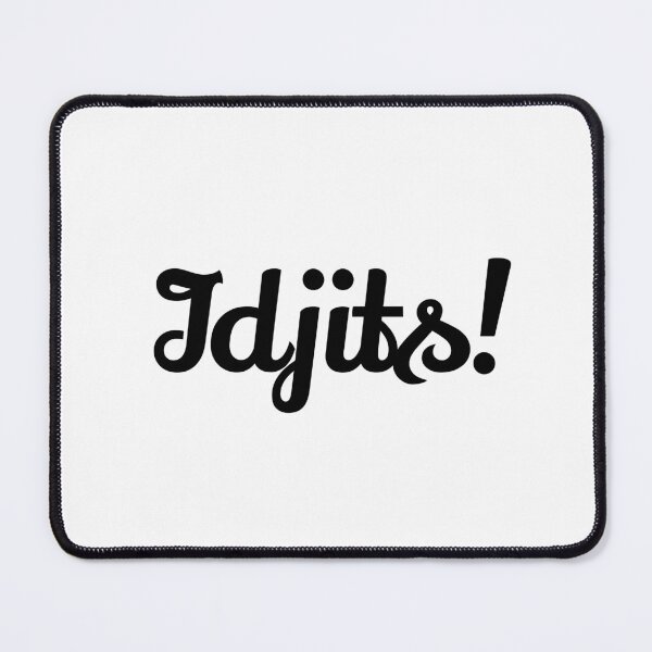 Item preview, Idjits! designed and sold by Maria-Ilary.
