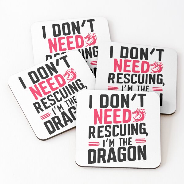 Item preview, I don't need rescuing, I'm the dragon designed and sold by wickedsticker.