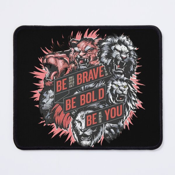 Item preview, BE BRAVE, BE BOLD, BE YOU! designed and sold by NebulaWhimsy.
