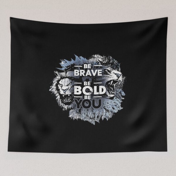 Item preview, BE BRAVE, BE BOLD, BE YOU! designed and sold by NebulaWhimsy.