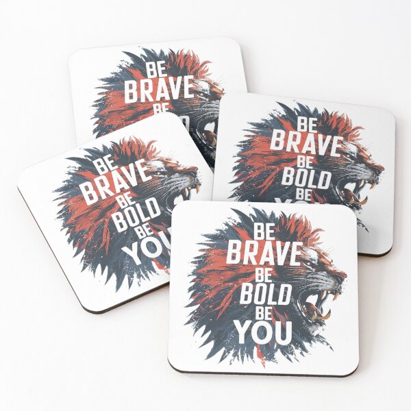 Item preview, BE BRAVE, BE BOLD, BE YOU! designed and sold by NebulaWhimsy.