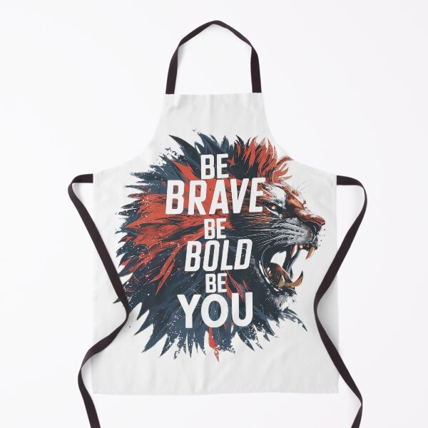 Item preview, BE BRAVE, BE BOLD, BE YOU! designed and sold by NebulaWhimsy.