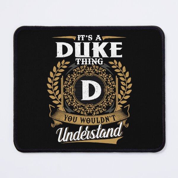 Item preview, It Is A Duke Thing You Wouldnt Understand  designed and sold by Huck-me.