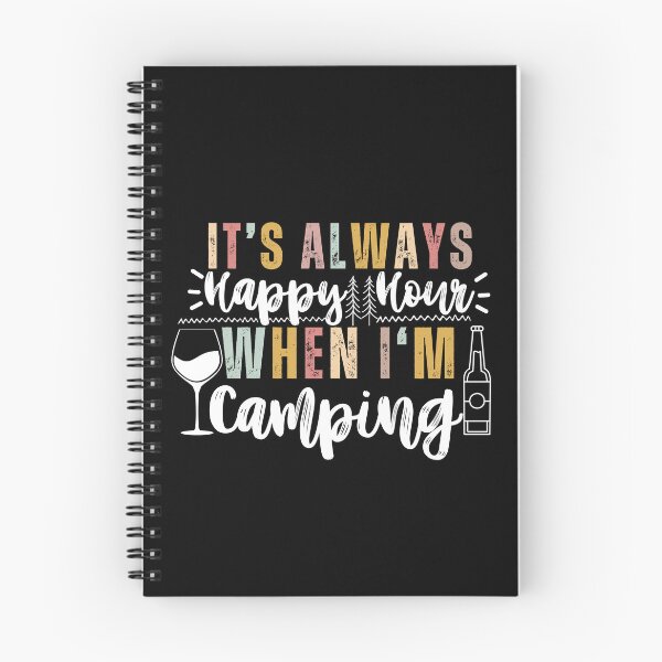 Item preview, It's Always Happy Hour When I'm Camping Camper designed and sold by SunfullyYours.