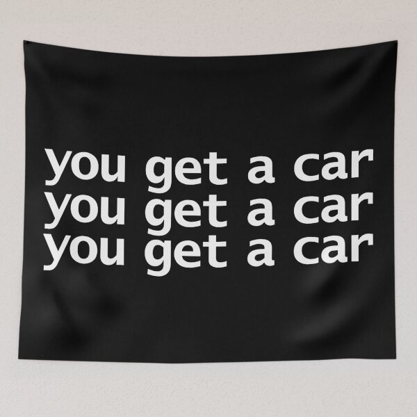 Item preview, You Get a Car designed and sold by ellenhenry.