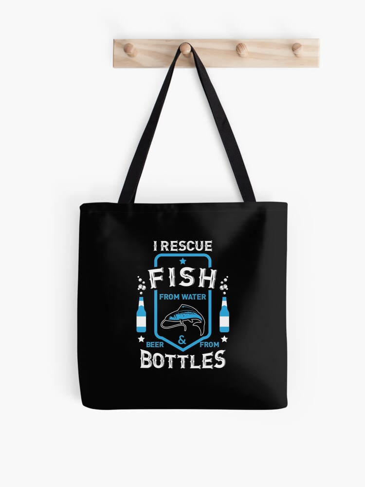 I Rescue Fish from Water and Beer from Bottles, fishing shirt, fishing  gifts, fishing clothes, bass fishing shirt, ice fishing, fishing  accessories, fishing novelty