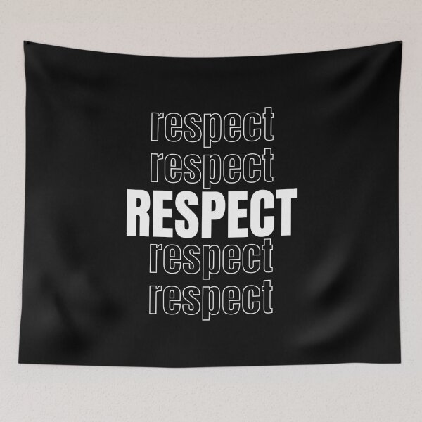 Item preview, Respect (repeating words) designed and sold by ByDesign61.