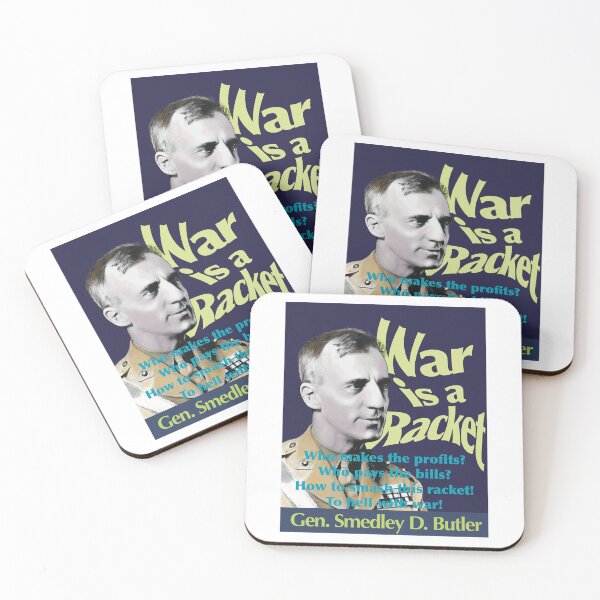 Item preview, Gen. Smedley Butler, War is a Racket designed and sold by 1001Rabbits.