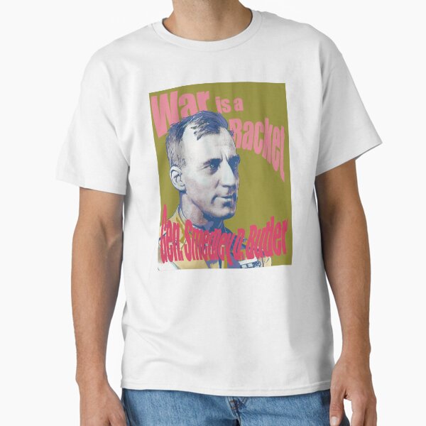 Vista previa del artículo con la obra «General Smedley Butler, La guerra es un fraude», diseñado y vendido por 1001Rabbits.