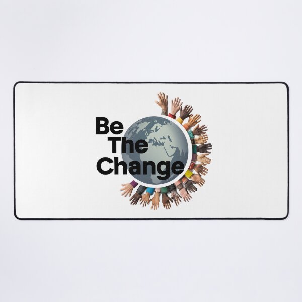Item preview, Be the Change: Empowering Global Action designed and sold by MillennialVibe.