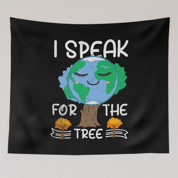 Item preview, i speak for trees earth day save earth inspiration hippie designed and sold by ChromaticBlend.