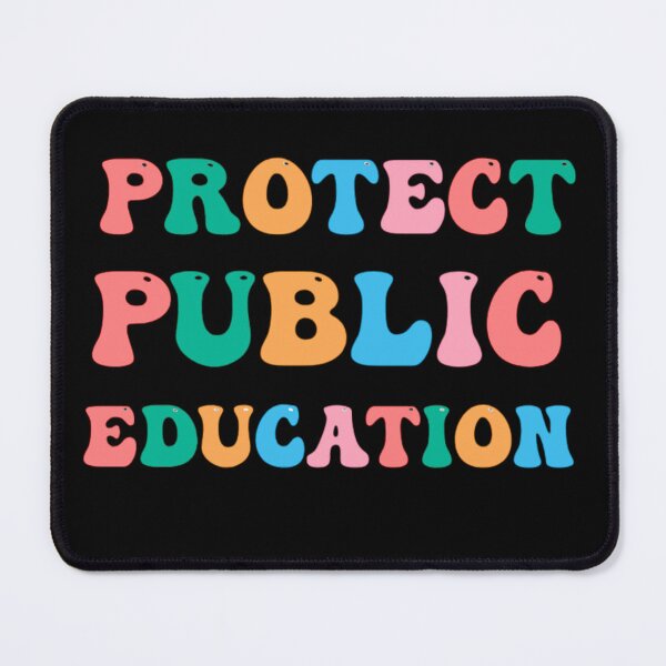 Item preview, Protect Public Education Public Teacher School Great designed and sold by artzaka.
