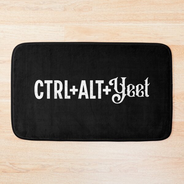 Item preview, CTRL ALT YEET Gamer designed and sold by EarlGrayTees.
