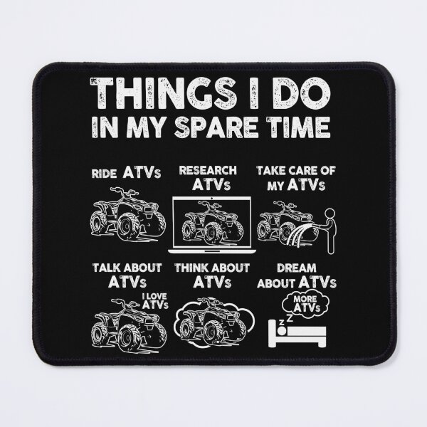 Item preview, Things I do In My Spare Time ATV Lover Quad Biking Gifts designed and sold by 365CarMods Official.