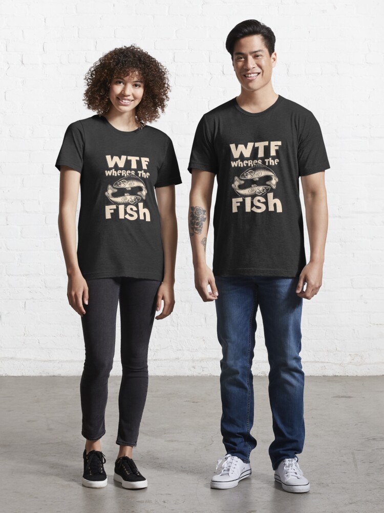 Men'S Wtf Where Is The Fish Funny T-Shirt Fisherman Gifts Fishing Shirt For  Him (5X-Large Black)