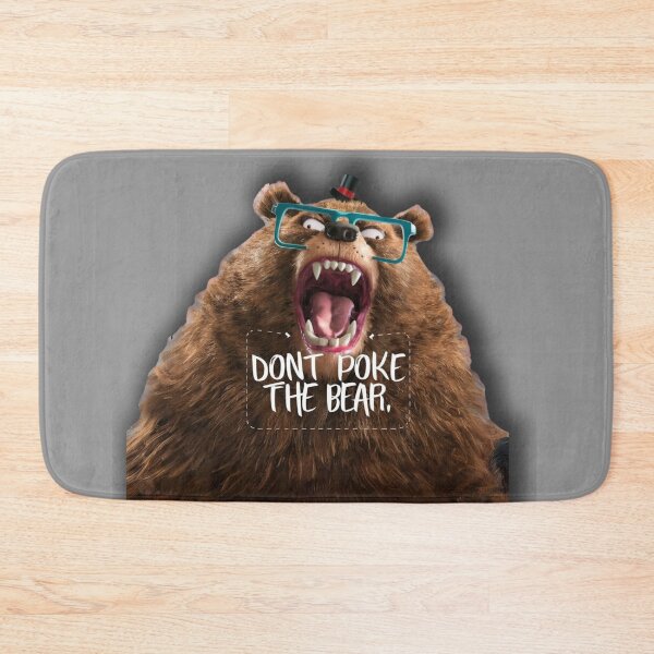 Item preview, Do not poke the bear designed and sold by Lunaawga.