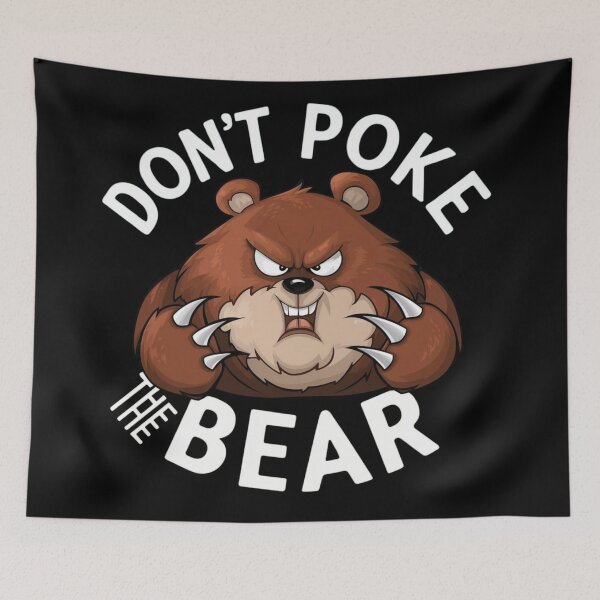 Item preview, Dont poke the bear funny graphic  designed and sold by Lunaawga.