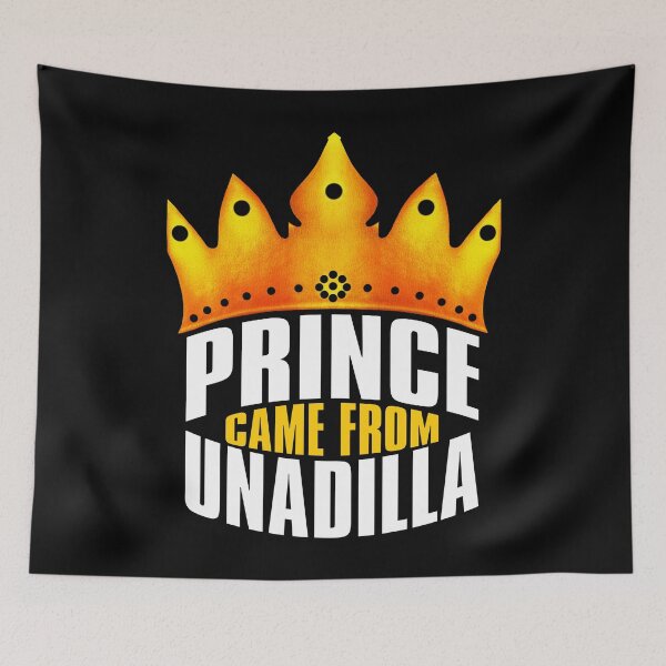 Item preview, Prince Came From Unadilla, Unadilla Georgia designed and sold by MoMidoStore.